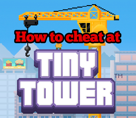 Gaming News : Tiny Tower Cheat