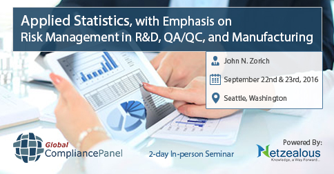 Seminar on Risk Management in R&D, QA/QC, and Manufacturing at Seattle, Washington