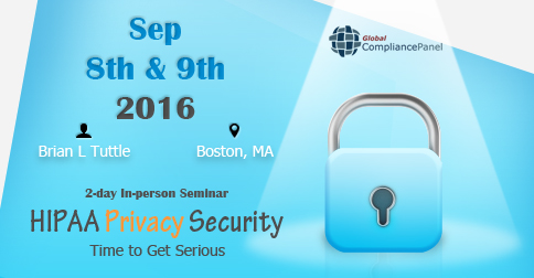 2016  conference in Boston on HIPAA Privacy Security