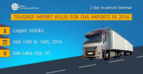 Conference on Tougher Import Rules for FDA in 2016