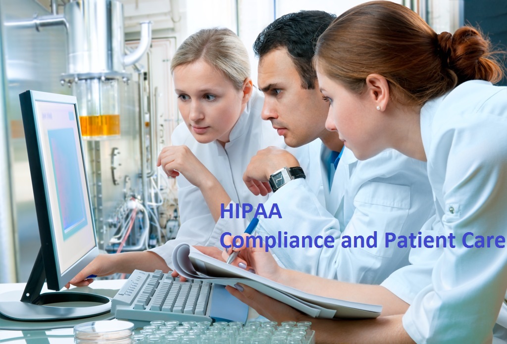 HIPAA Compliance and Patient Care