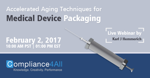 Accelerated Aging Techniques for Medical Device Packaging